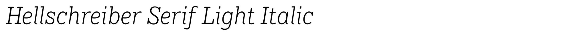 Hellschreiber Serif Light Italic image